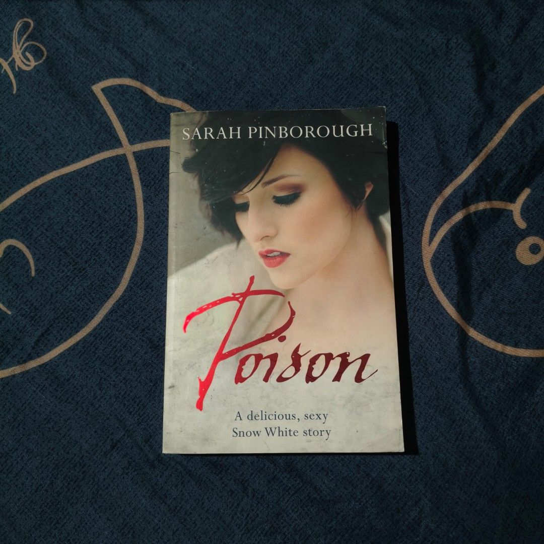 Poison by Sarah Pinborough (Category: Storybooks) located in Villasis. Submitted by rajjinni (Listing ID 1465982967, Image 1). Description: .