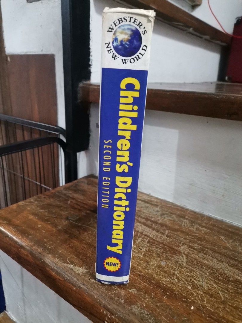 Webster's New World Children's Dictionary Second Edition Hardcover (Category: Children's Books) located in Makati City. Submitted by kookybearsstuff (Listing ID 1466068200, Image 3). Description: - Title: Webster's New World Children's Dictionary, Second Edition - Target Age: Elementary grades (Ages 8 to 11) - Content: Over 33,000 entries, 750+ drawings, photographs, and maps - Features: Includes word histories, synonyms, and a children's thesaur