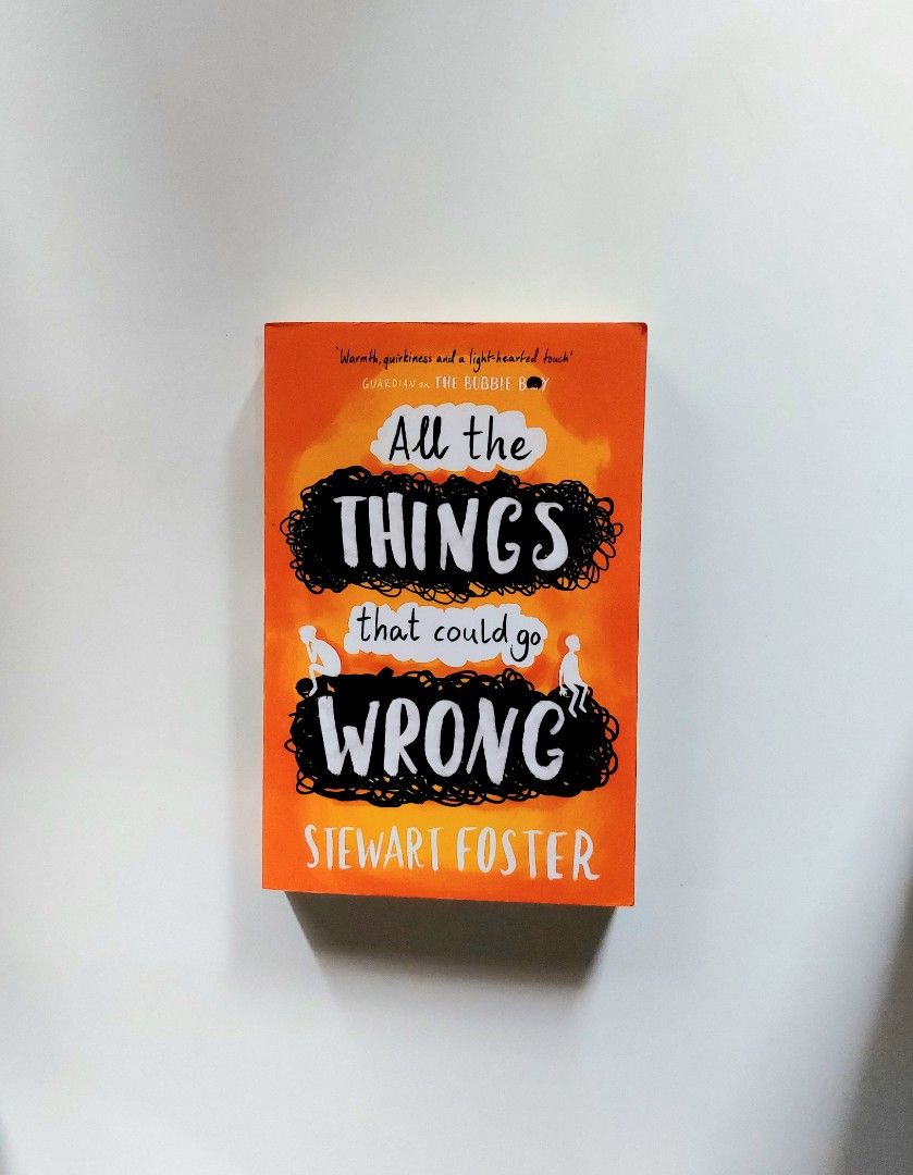 All the Things That Could Go Wrong by Stewart Foster (Category: Storybooks) located in Tanauan. Submitted by solanareads (Listing ID 1466254802, Image 1). Description: 📚 major bookshelf clean out / clearance sale ~ — RFS: decluttering my bookshelves and switching to digital books — MOP: Gcash | fast shipping *feel free to send a message if you wish to negotiate the price :).