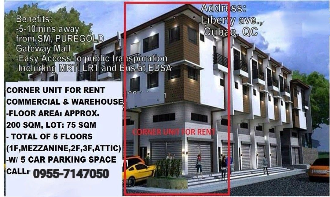 Cubao Commercial/residential corner unit (Category: Commercial) located in Quezon City. Submitted by mgdddd (Listing ID 1466183996, Image 1). Description: - Location: Liberty Ave, Cubao, Quezon City - Floor Area: Approx. 200 sqm - Lot Area: 75 sqm - Layout: 5 floors total (1st Floor, Mezzanine, 2nd Floor, 3rd Floor, Attic) - for Commercial / residential - Parking: Includes 5 car parking spaces - Accessibility: 5-10 minutes to SM, Puregold, and Ga