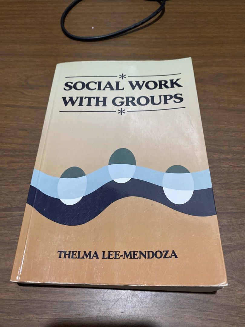 Social Work With Groups by Thelma Lee-Mendoza (Category: Textbooks) located in Pasig City. Submitted by alaineeeee (Listing ID 1466286489, Image 1). Description: - Required textbook for Social Work students - Author: Thelma Lee-Mendoza (Professor of Social Work, UP) - Publisher: Central Book Supply - ISBN: 978-621-02-1740-7 - Condition: Some pages have highlighted text and handwritten answers beside multiple-choice questions - Original retail pri