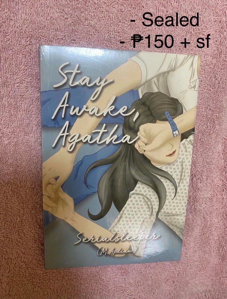 STAY AWAKE, AGATHA BOOK BY SERIALSLEEPER SEALED (Category: Storybooks) located in Caloocan City. Submitted by safefalcon.282230 (Listing ID 1466291809, Image 1). Description: WTS LFB BOOKS PH Decluttering my personal library 📚✨ 📍₽150 + SF 📍 Good condition 📍Fairview, QC / Gcash / JNT lalamove STAY AWAKE, AGATHA BOOK BY SERIALSLEEPER SEALED.