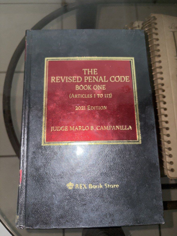 The Revised Penal Code Book 1 (2021 ed) Campanilla (Category: Textbooks) located in Surigao. Submitted by jzerda00 (Listing ID 1466213146, Image 1). Description: Negotiable price.