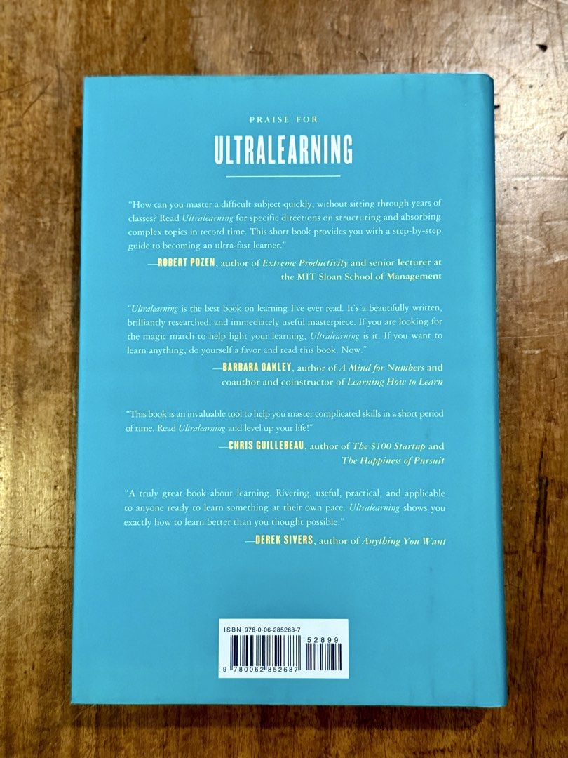 Ultralearning by Scott H. Young (Category: Storybooks) located in Pasig City. Submitted by mxvxt (Listing ID 1466228494, Image 3). Description: 〰 wall street journal bestseller 〰 hardcover 〰 brand new and unread, still in original plastic shrink wrap 〰 4 copies available 〰 content: master hard skills quickly, outsmart the competition, and accelerate your career 〰 P1,499 in fully booked! selling for cheap :).