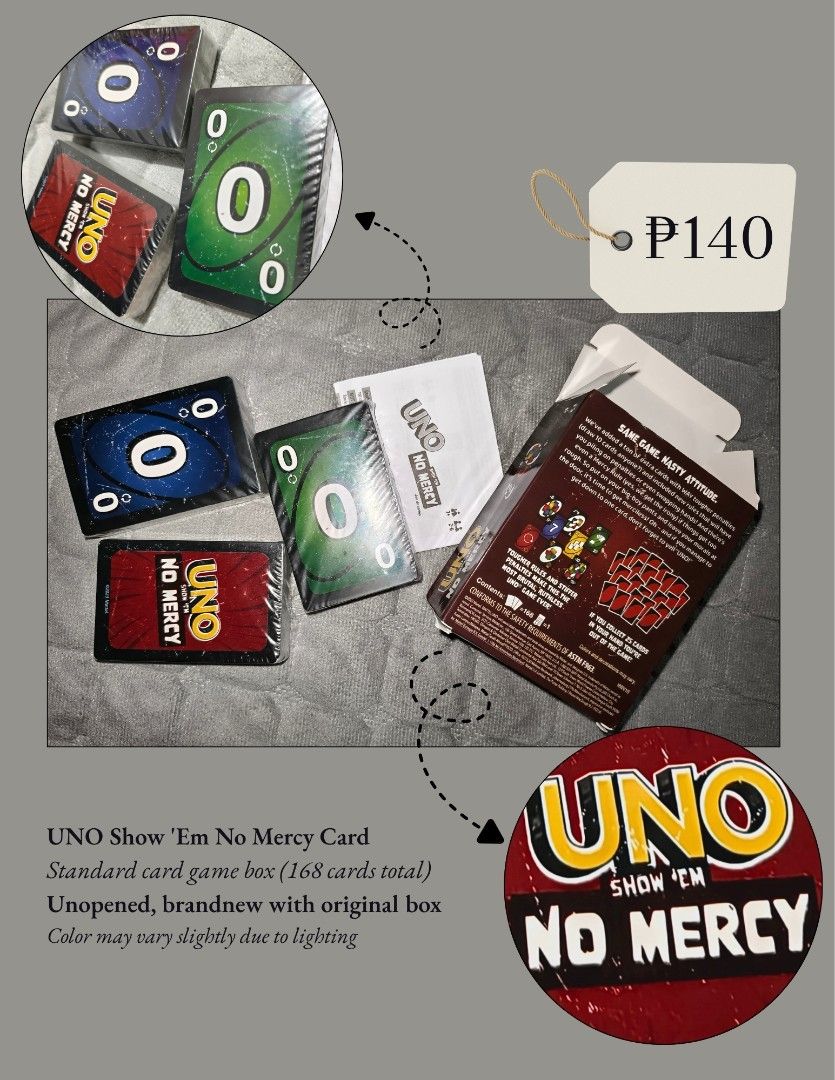 UNO Show 'Em No Mercy Card Game (Category: Board Games & Puzzles) located in Imus. Submitted by calmwolf_b9c1c6 (Listing ID 1466222041, Image 1). Description: - Game: UNO Show 'Em No Mercy card game - Condition: Original box is open, but the 168 cards inside are still in their factory plastic wrap (brand new, never played with) - Inclusions: Complete with instruction manual - Perfect for family gatherings and game nights with friends - Note: Colo