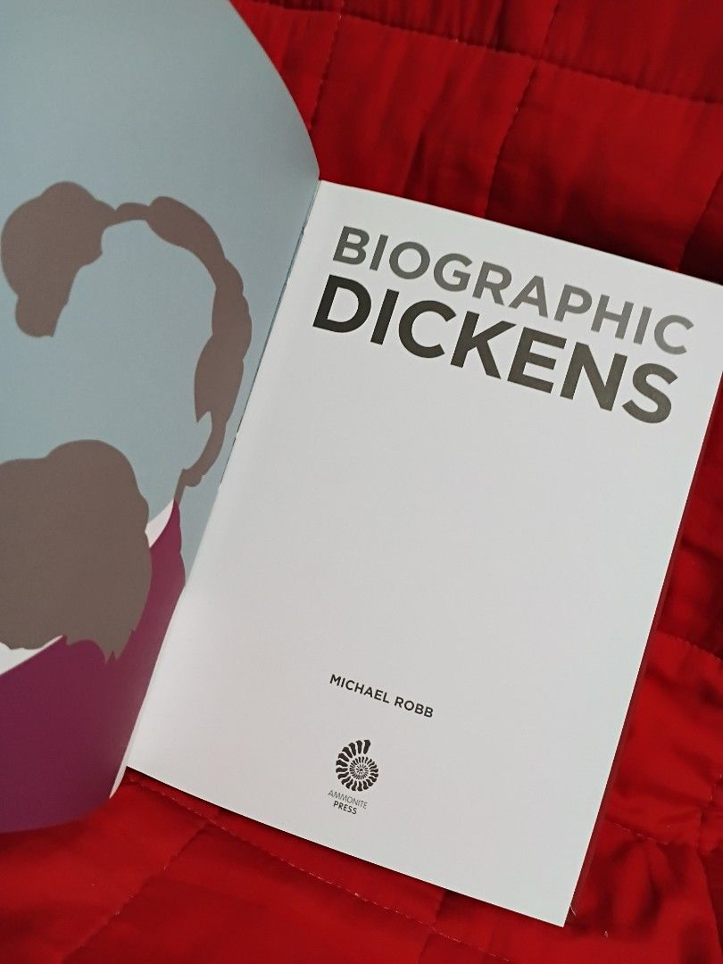 Biographic Dickens by Michael Robb Ammonite Press Book (Category: Storybooks) located in Manila. Submitted by krishna_ayanami (Listing ID 1466526100, Image 2). Description: - Title: Charles Dickens: A Life in Infographics - Author: Michael Robb - Publisher: Ammonite Press (2019 edition) - Format: Hardcover with clean interior pages - Features: Colorful graphical layouts, character profiles, plot breakdowns, and Victorian London history - Conditio