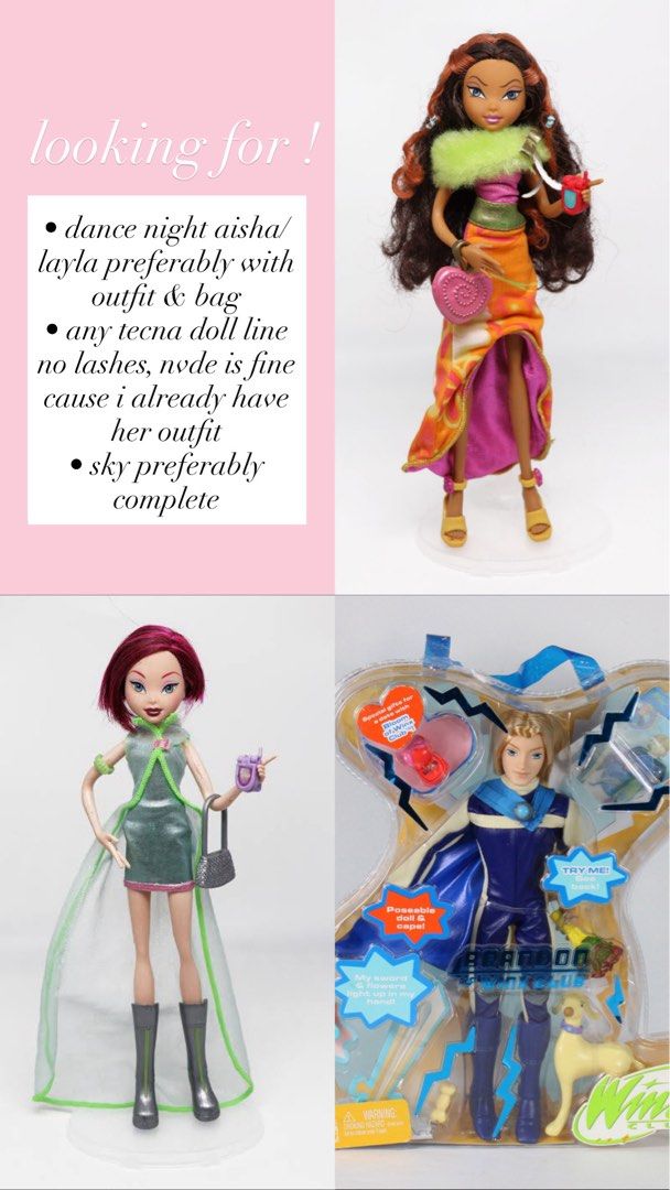 LOOKING FOR Winx Club (Category: Kids Toys) located in Manila. Submitted by poporo.ly (Listing ID 1458242209, Image 1). Description: ISO/looking for this winx club !🧚🏼‍♀️ DOLL — dance night Aisha/Layla preferably complete (top, skirt, heels, scarf & bag) — tecna any doll line as long no lashes, nvde is fine cause i already have her outfit — sky preferably complete PLAYSET — glam magic dressing room — fairy cool lounge — magic wardrobe (for play