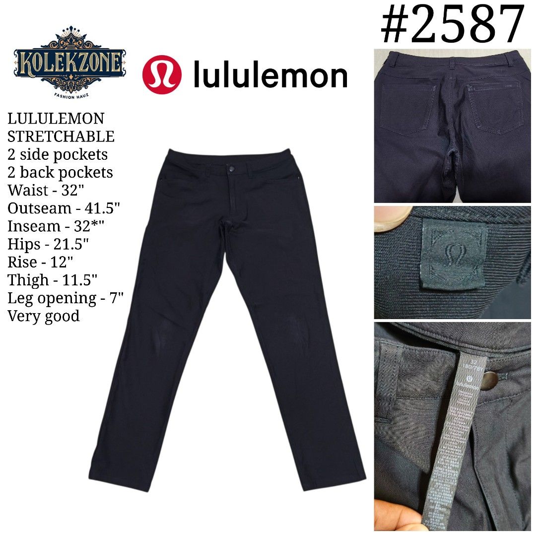 Lululemon Stretchable Black Pants Size 32 (Category: Trousers) located in Nasugbu. Submitted by staffpicks1515 (Listing ID 1466403043, Image 1). Description: Authentic Lululemon stretchable black pants - Pockets: 4 total (2 side pockets, 2 back pockets) - Waist: 32 inches - Outseam: 41.5 inches - Inseam: 32 inches - Hips: 21.5 inches - Rise: 12 inches - Thigh: 11.5 inches - Leg Opening: 7 inches - Mode of Payment: GCash, BPI, or Bank Transfer - S
