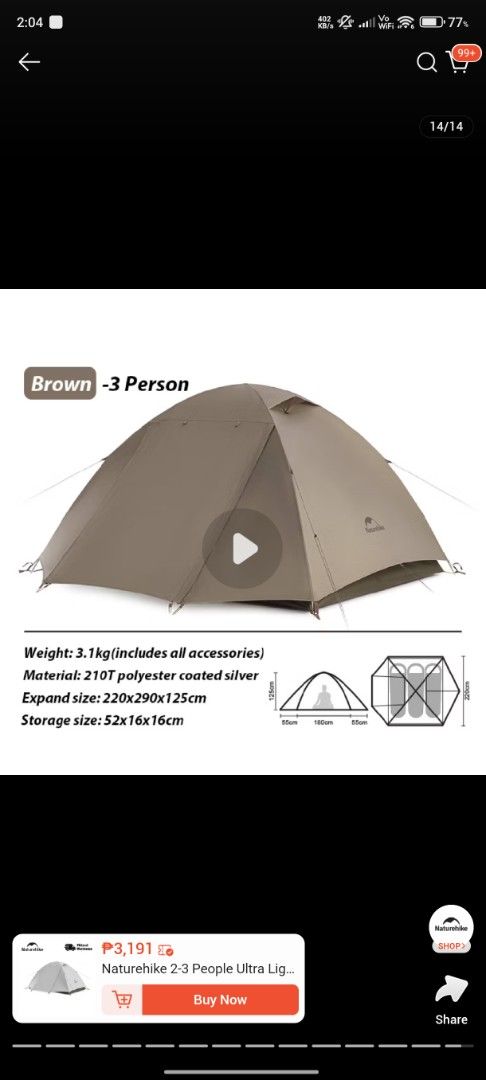 Naturehike Cloud River 3-Person Backpacking Tent (Category: Hiking & Camping) located in General Trias. Submitted by zeegannaba23857 (Listing ID 1466392064, Image 1). Description: Naturehike Cloud River tent, 3-person size. Brown colorway. Built with 210T polyester coated silver material. Weighs 3.1kg with all accessories included. Expand size measures 220x290x125cm, storage size packs down to 52x16x16cm. Great option for camping trips, hiking ad