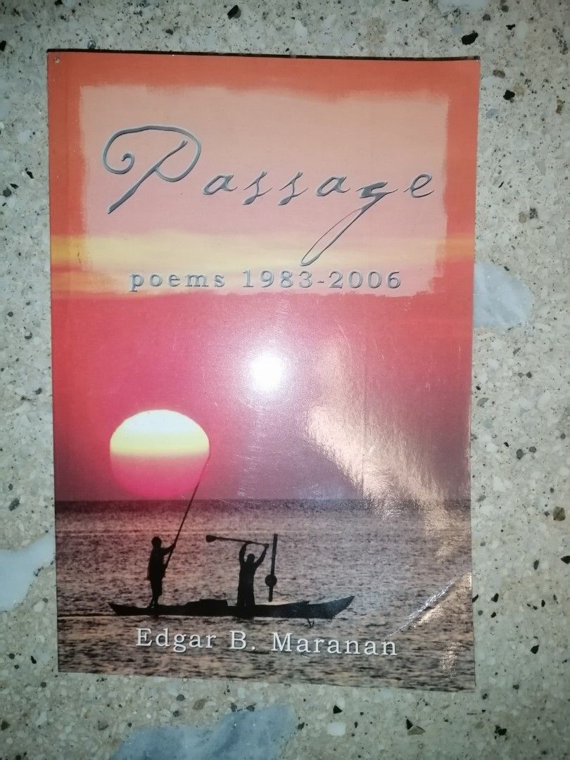 Passage: Poems 1983-2006 (Category: Storybooks) located in Makati City. Submitted by booksbymarvin (Listing ID 1466462281, Image 1). Description: For sale Paperback In good condition MOD, MOP: LBC GRAB, GCASH, BPI.