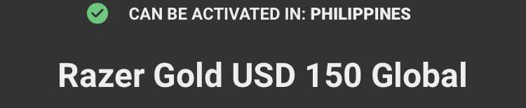 Razer Gold USD 150 Global Gift Card (Category: Game Gift Cards & Accounts) located in Caloocan City. Submitted by ronnnn.bear (Listing ID 1466478984, Image 1). Description: - Value: USD 150 Razer Gold Global Code - Region: Valid for activation in the Philippines - Delivery: Fast digital delivery upon payment confirmation - Usage: Redeemable for games, in-game items, and digital entertainment services - Trusted Seller: Fast and secure transactions