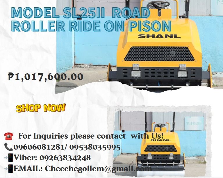 Road Roller Ride On Pison Model SL25II (Category: Everything Else Others) located in Caloocan City. Submitted by wildshark.ed516d (Listing ID 1466359010, Image 1). Description: ●Item: Details ●Model: SL25II ●Operating Weight: 2500 kg ●Static Load: 110/105 N/cm ●Overall Length: 2450mm ●Overall Width: 1220mm ●Overall Height: 2600mm ●Steel Wheel Width: 1100mm ●Steel Wheel Diameter: 560 mm ●Travel Speed: 0â€“8 km/h ●Gradeability :30% ●Drive System: H