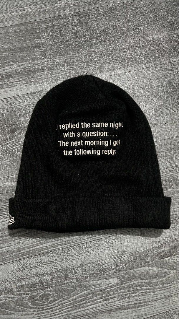 thisisneverthat x New Era Beanie Black (Category: Caps & Hats) located in Manila. Submitted by jj_thrift (Listing ID 1466471972, Image 2). Description: Black beanie from the collaboration between thisisneverthat and New Era. Embroidered text detail reading "I replied the same night with a question:. The next morning I got the following reply:" across the back, with brand logo embroidery on the front cuff. Made from 100% acrylic. Interior tags ind