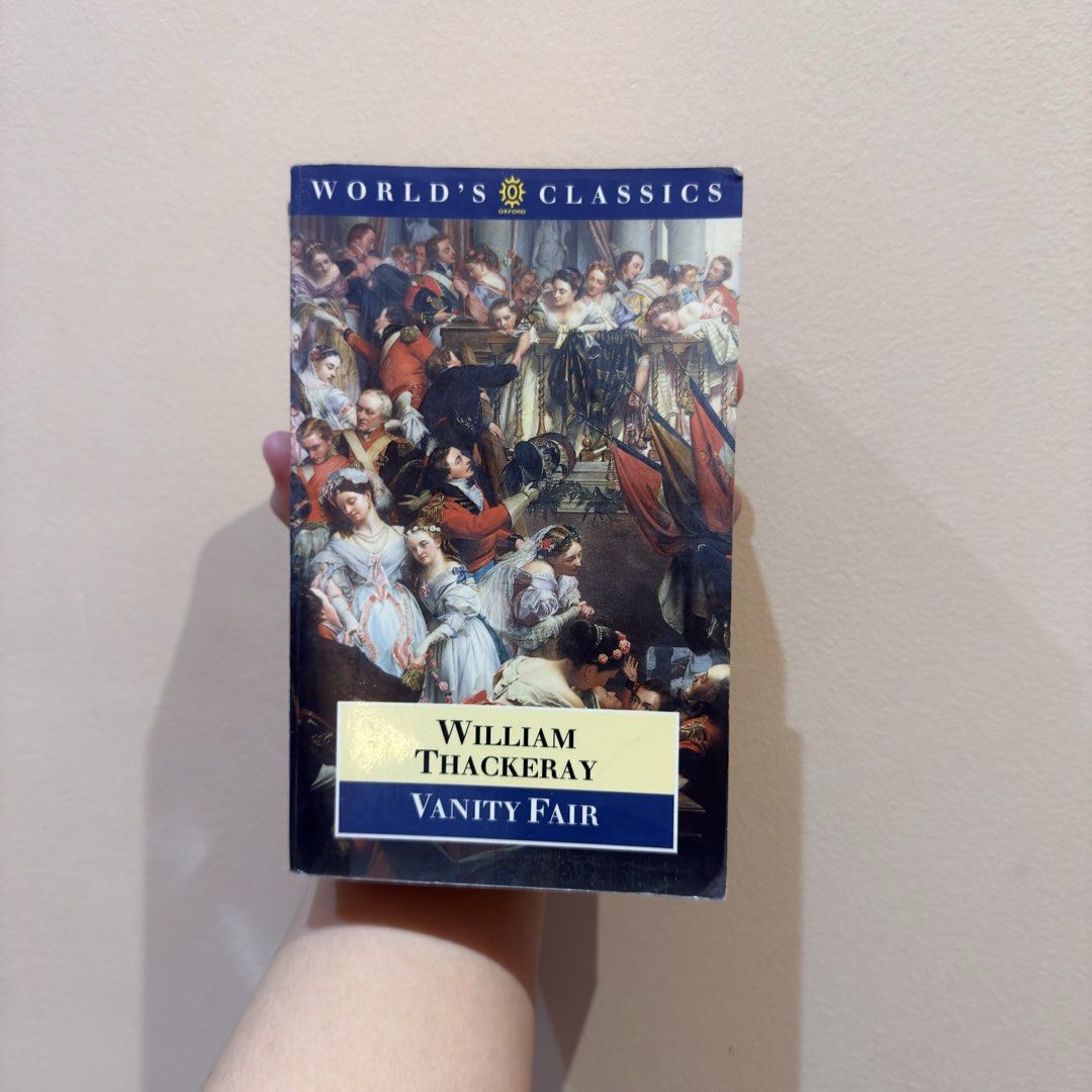 Vanity Fair by William Thackeray (Oxford World's Classics MMPB) (Category: Storybooks) located in Mandaluyong City. Submitted by sakura_peach (Listing ID 1466502839, Image 1). Description: .