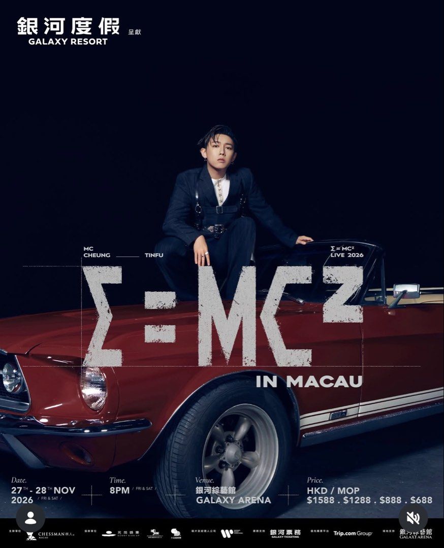 27/11 MC張天賦《E=MC2演唱會2026》澳門站 VIP $1588 （分類：活動門票）位於 Hong Kong。 由 hellomarch_ 提交（商品編號 1466664165，圖片 1）。簡介： 27/11/2026 VIP $1588 2張 有email confirmation，可以陪取飛。