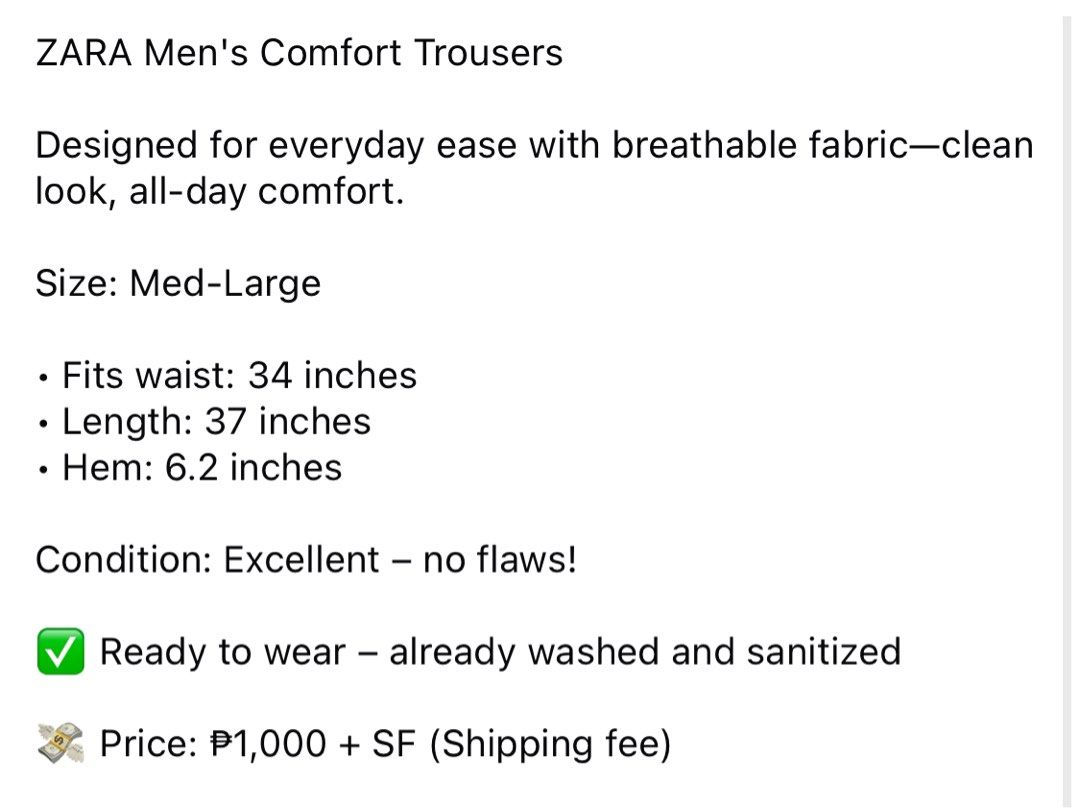 (34) ZARA Men's Trousers (Category: Trousers) located in Bulacan. Submitted by cavalieeeer (Listing ID 1466633649, Image 2). Description: 𝗣𝗟𝗘𝗔𝗦𝗘 𝗥𝗘𝗔𝗗 𝗧𝗛𝗘 𝗗𝗘𝗧𝗔𝗜𝗟𝗦 𝗜𝗡 𝗧𝗛𝗘 𝟮𝗡𝗗 𝗣𝗜𝗖𝗧𝗨𝗥𝗘! We base sizing on actual measurements, not tag size — please check the dimensions before buying! 📌 Prices are fixed. Unreasonable offers will not be entertained. 🌐 Facebook Page: Cavalier 📍 Location: SJDM, Bulacan Thank you for yo