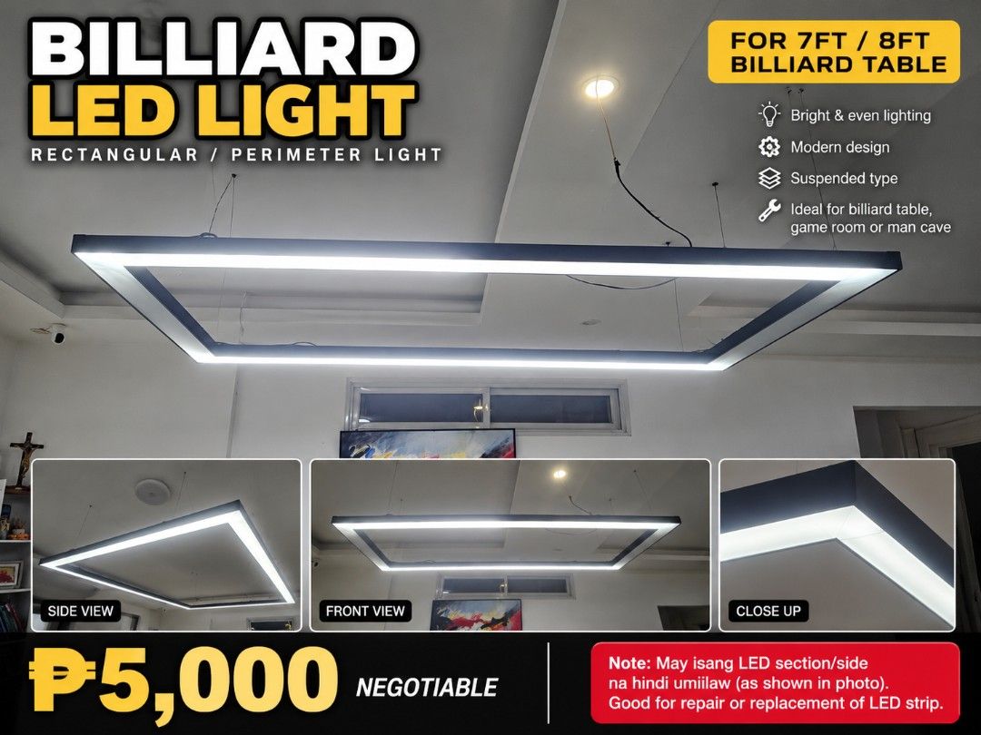 Billiard LED Light Rectangular Perimeter Light (Category: Lighting) located in Caloocan City. Submitted by happymountain_970241 (Listing ID 1466600563, Image 1). Description: - Rectangular LED light fixture for 7-foot or 8-foot billiard tables - Ideal for game rooms, man caves, and modern spaces - Suspended type fixture with bright, even illumination - Condition: One section/side does not light up properly (sold as-is for repair or LED strip repl