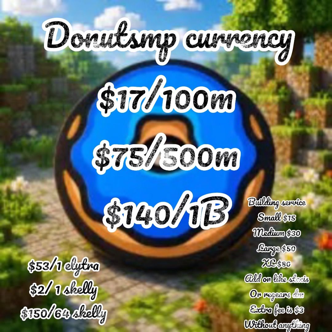 Donutsmp money 7B in stock !!! Cheapest Quickest donut smp, 手提電話, 其他裝置 ...