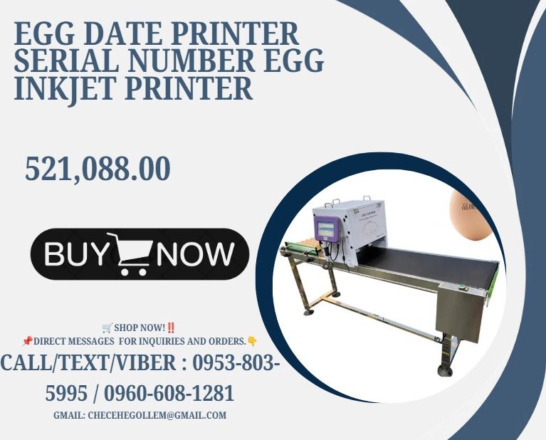 Egg Date Printer Serial Number Egg Inkjet Printer (Category: Everything Else Others) located in Caloocan City. Submitted by liezelmonl80299 (Listing ID 1466579427, Image 1). Description: ●Includes mainframe, conveyor belt, and ink ●Technical Parameter: ●Voltage: 220v /50/60hz ●Power: 100w ●Capacity: 50000 eggs/h ●Cartridge Type: 12.7MM ●Nozzle Type: HP Nozzle ●Resolution: 150-600DPI ●Size: 2000*500*1100mm ●Weight: 60kg ●Language selection: Chines
