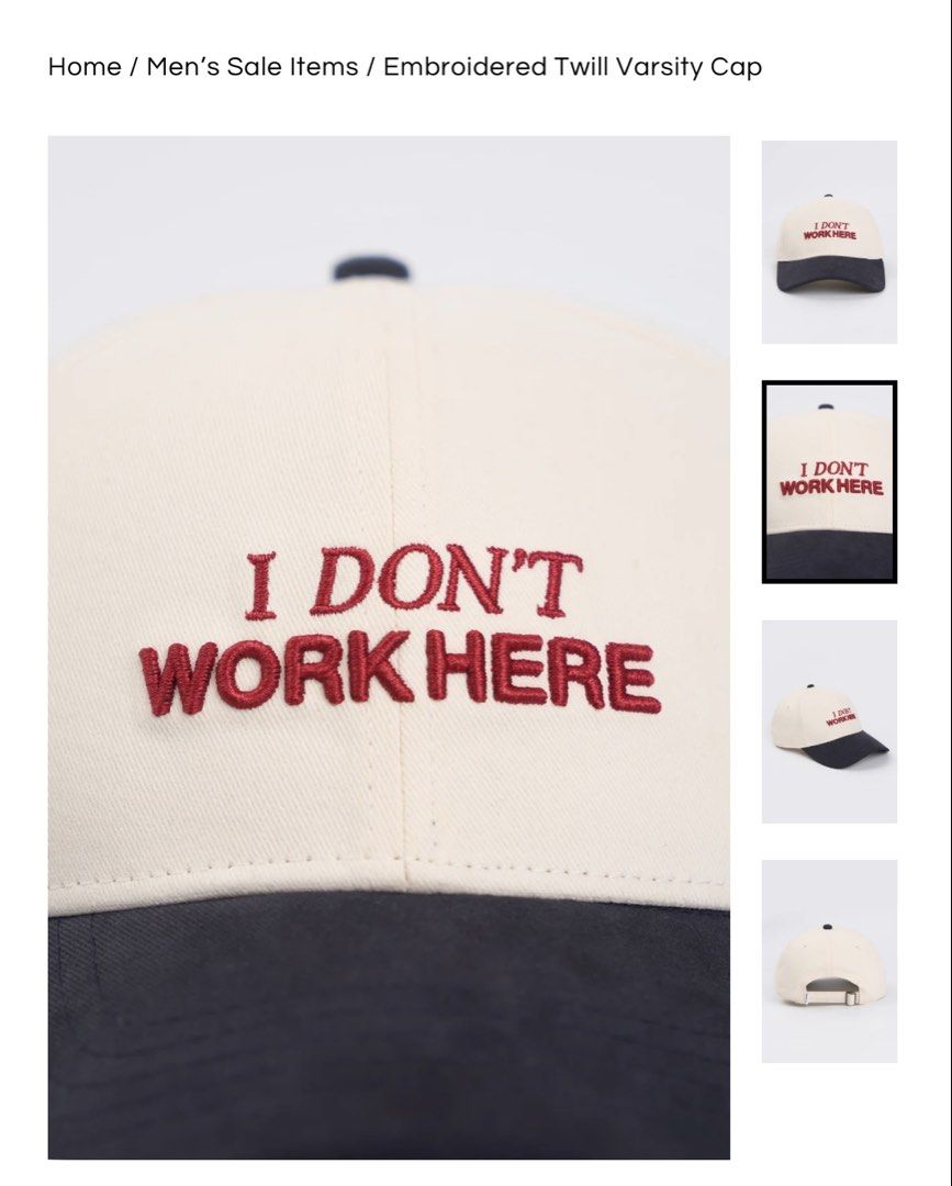 Embroidered Twill Varsity Cap 'I Don't Work Here' (Category: Caps & Hats) located in Antipolo. Submitted by annesmarket (Listing ID 1466707856, Image 2). Description: Cream and dark navy twill varsity cap. Red embroidered text 'I DON'T WORK HERE' across the front. Adjustable metal strap in the back for sizing. Contrasting top button .