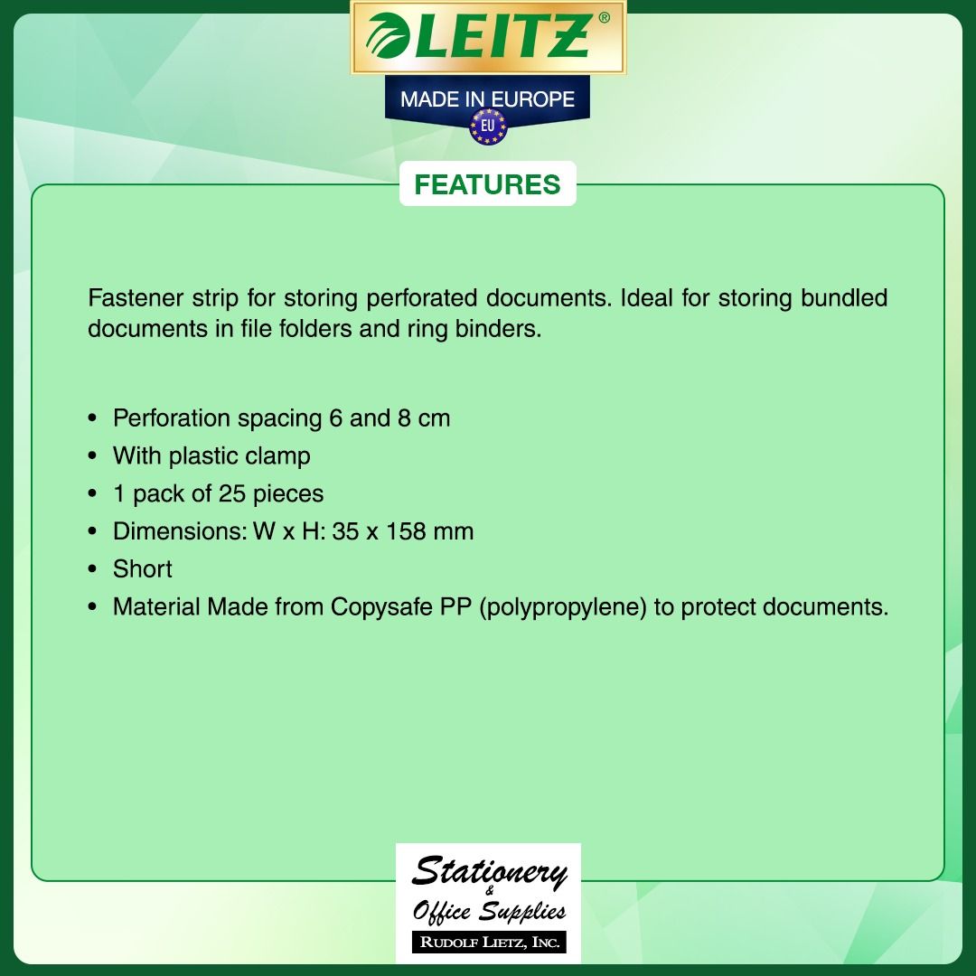 Leitz 3710 Filing Accessories Binder Strip Stapling Strips PP (Category: Stationery & School Supplies) located in Paranaque City. Submitted by rudolflietzinc (Listing ID 1466646352, Image 2). Description: - Brand: Leitz (Made in Europe) - Model: 3710 Binder Strips - Quantity: Pack of 25 pieces (Short size) - Material: Copysafe polypropylene - Dimensions: 35 x 158 mm - Features: 6 and 8 cm perforation spacing with included plastic clamp - Purpose: