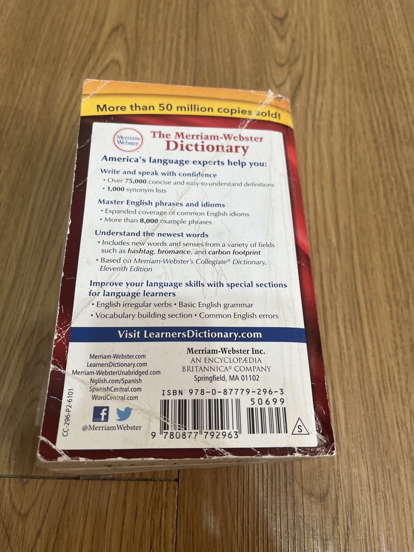 The Merriam-Webster Dictionary New Edition (Category: Textbooks) located in Pasig City. Submitted by ___she___ (Listing ID 1466616061, Image 2). Description: - Title: Merriam-Webster Dictionary (New Edition) - ISBN: 978-0-87779-296-3 - Format: Paperback - Condition: Heavily read with visible wear and tear on covers and edges - Features: Over 75,000 definitions, new words, pronunciation guides, synonym lists, idioms, and appendix sections.