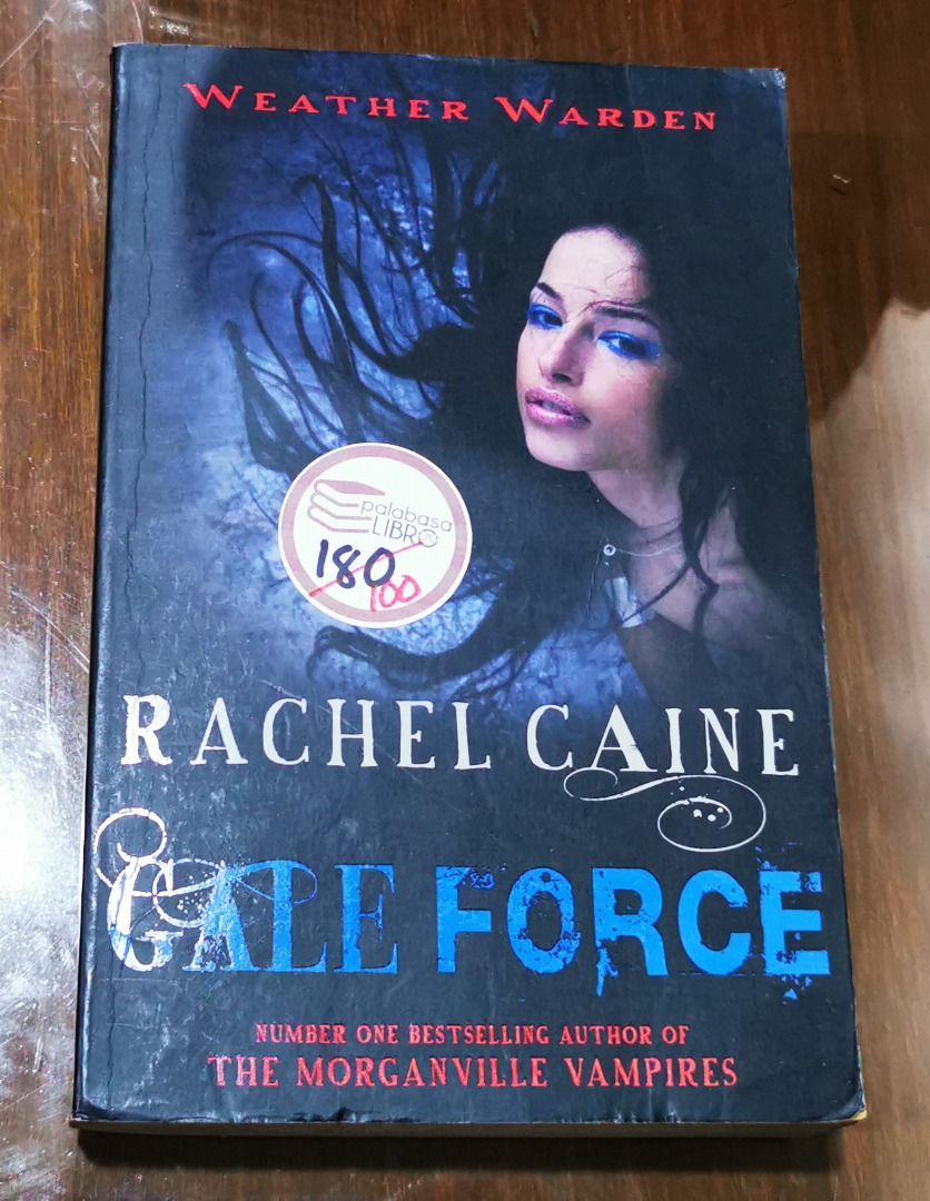 Weather Warden Gale Force Rachel Caine (Category: Storybooks) located in Iloilo. Submitted by k8sonlineph (Listing ID 1466605607, Image 1). Description: Weather Warden Gale Force Rachel Caine PRELOVED PAPERBACK THIS ITEM IS PRELOVED. MAY HAVE NAME FROM PREVIOUS OWNER, MAY HAVE PLASTIC OR ADHESIVE COVER, MAY HAVE SIGNS OF WEAR AND USE, MAY HAVE FOXING AND TANNING DUE TO PROLONGED STORAGE . Weather Warden Joanne Baldwin is on vacation when her Djin