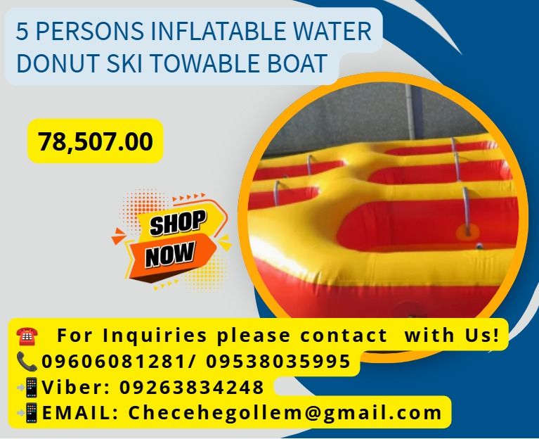 5 Persons Inflatable Water Donut Ski Towable Boat (Category: Hiking & Camping) located in Caloocan City. Submitted by cosmicstar_f9d177 (Listing ID 1466830651, Image 1). Description: ●Inflatable ●Size: 3.5mL x 3mW (5 persons) ●Material 1). 0.65mm PVC tarpaulin: 78,507 ●Gross Weight: 28KG ●Packing Size: 0.18CBM ●Material 2). 0.9mm PVC tarpaulin: 85,217 ●Gross Weight: 30KG ●Packing Size: 0.2CBM ●MOQ: 1 piece ●Air Pump (110v-120v or 220v-240v): Extr