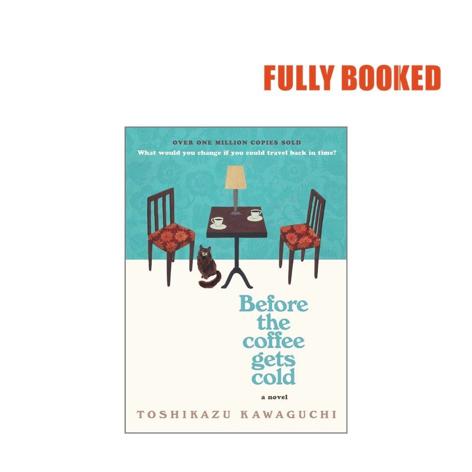 Hardcover Before the coffee gets cold (Category: Storybooks) located in Makati City. Submitted by owlthriftstore (Listing ID 1466807449, Image 1). Description: Fullybooked Handcover Book. Tales from the Café by Toshikazu Kawaguchi continues the story of a mysterious Tokyo café where customers can travel back in time under strict rules. Each story follows individuals who revisit the past to resolve regrets, reconnect with loved ones, or express un