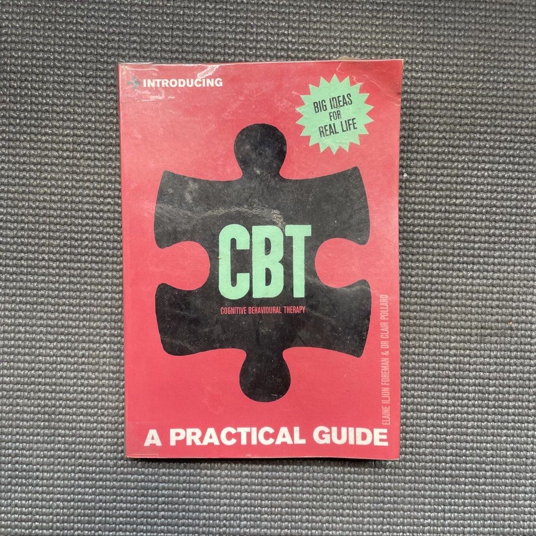 CBT: A Practical Guide by Elaine Iljon Foreman (Category: Textbooks) located in Mandaluyong City. Submitted by summahtohdayph (Listing ID 1466803944, Image 1). Description: CBT: A Practical Guide by Elaine Iljon Foreman & Dr Clair Pollard. Learn daily cognitive behavioural therapy techniques to manage emotions, relax, and build confidence. Published by Icon Books (ISBN: 978-1848312548)..