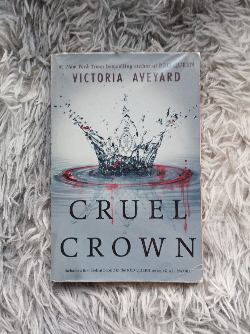 CRUEL CROWN BY VICTORIA AVEYARD (Category: Storybooks) located in Bantayan. Submitted by book_island_ph (Listing ID 1466781244, Image 1). Description: MAKE READING A HABIT ‼️‼️‼️ AVAILABLE IF YOU CAN MAKE AN OFFER. PLEASE DON'T WASTE MY REPLY QUOTA IF NOT SURE BUYER. Swipe to left to see additional details/photos of the book. Pictures of the books are posted for hassle free transactions, no unnecessary photo request please. As I'm also a working 