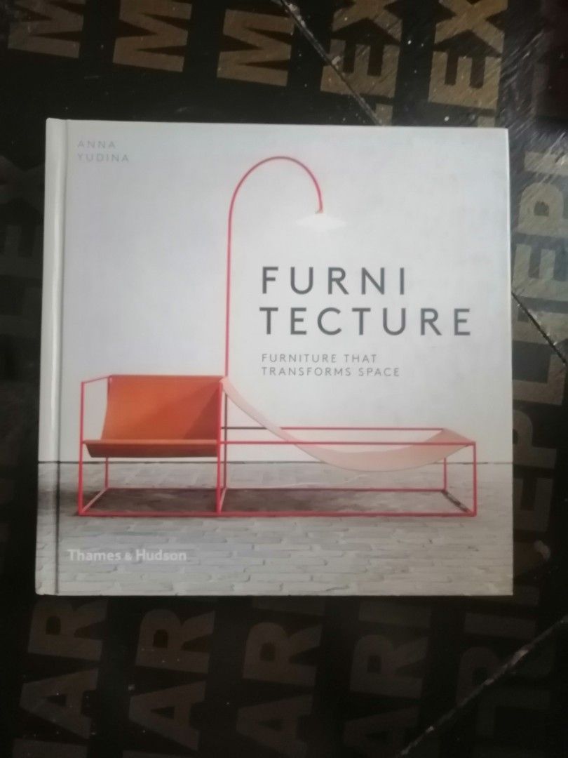 Furnitecture: Furniture That Transforms Space (Category: Travel & Holiday Guides) located in Makati City. Submitted by booksbymarvin (Listing ID 1466871080, Image 1). Description: For sale Hardbound In good condition MOD, MOP: LBC GRAB, GCASH, BPI.