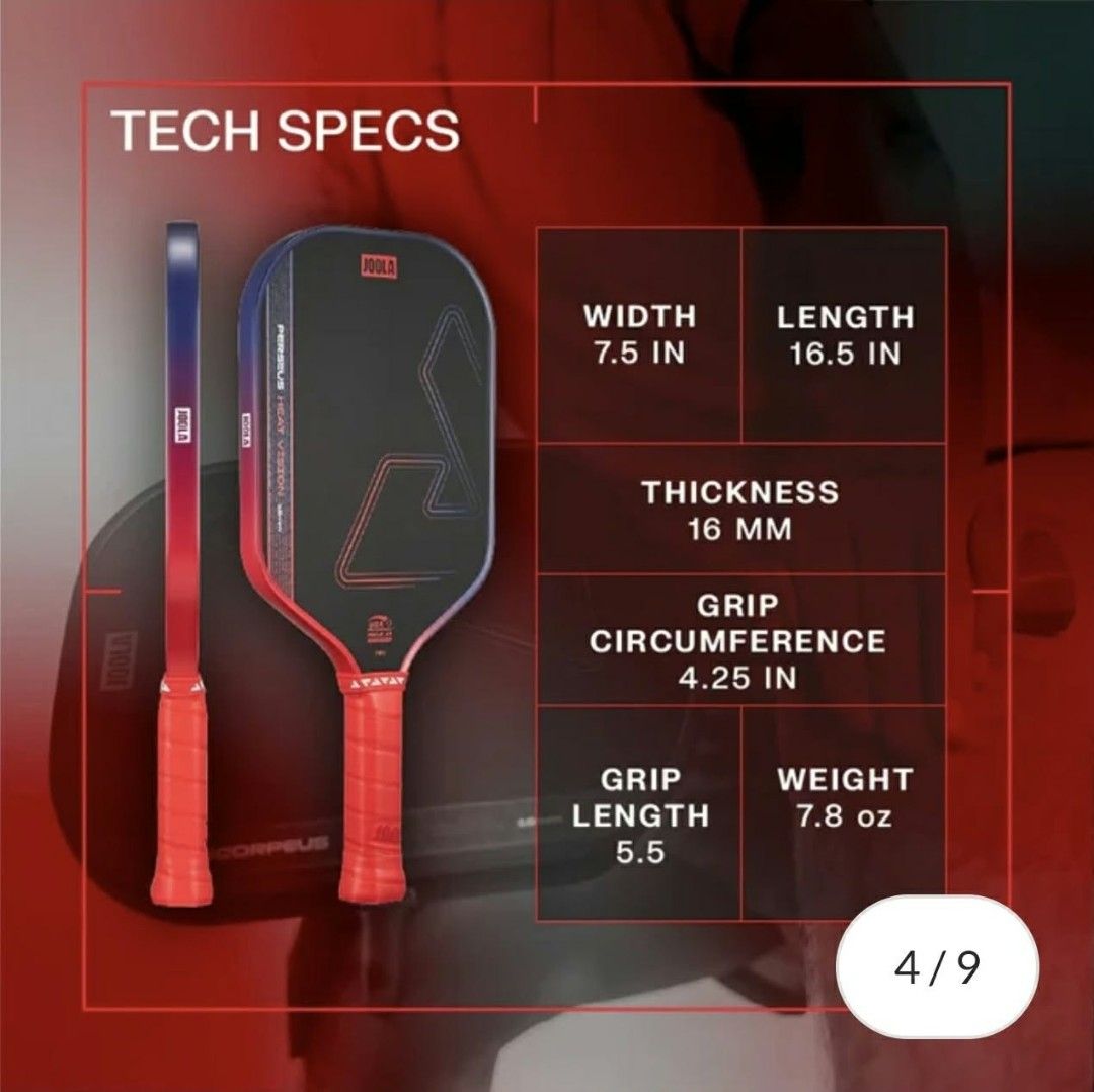 JOOLA Perseus Heat Vision Pickleball Paddle RED (Category: Racket and Ball Sports) located in Manila. Submitted by raniixzace97742 (Listing ID 1466967171, Image 3). Description: - Brand/Model: JOOLA Perseus Heat Vision - Thickness: 16mm for enhanced control - Surface & Core: Textured carbon fiber surface with polypropylene honeycomb core - Dimensions: 16.5" length, 7.5" width, 4.25" grip circumference, 5.5" grip length - Weight: 7.8 oz - Design: 