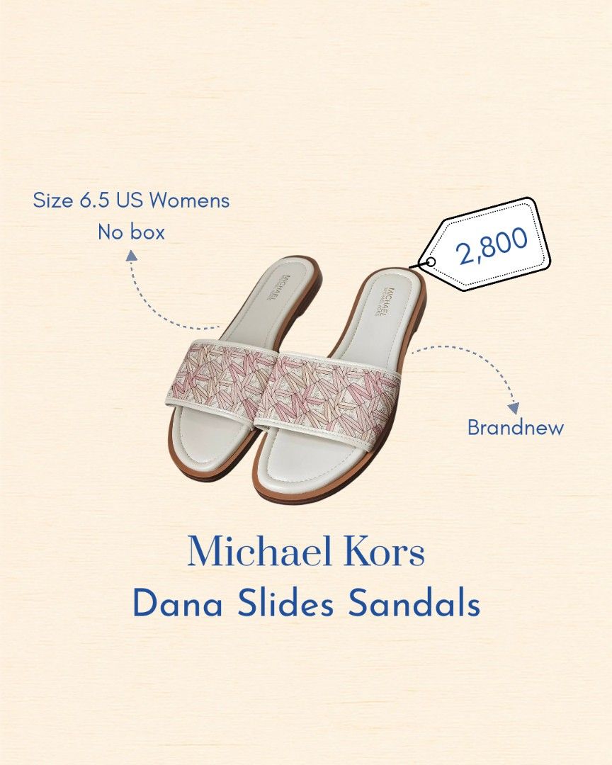 Michael Kors Dana Slides Sandals (Category: Flats & Sandals) located in Quezon City. Submitted by angelafrancescarasos (Listing ID 1466922006, Image 1). Description: - Brand: Michael Kors - Style: Dana slides / slip-on sandals - Size: 6.5 US Women's - Color: White base with pink geometric pattern - Condition: Brand new, never worn, pristine (no box) - Features: Flat sole, MK logo on insole and embossed on bottom - Perfect for: Warm weather and ca