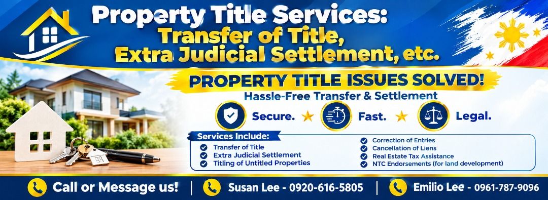 Property Title Services Transfer Extra Judicial Settlement (Category: Textbooks) located in Manila. Submitted by anthonylee23810 (Listing ID 1466947713, Image 1). Description: - Professional assistance for property title and real estate issues - Secure, fast, and legal processing - Services include title transfers, extra judicial settlement, and titling - Handles correction of entries, cancellation of liens, and tax assistance - NTC endorsements 