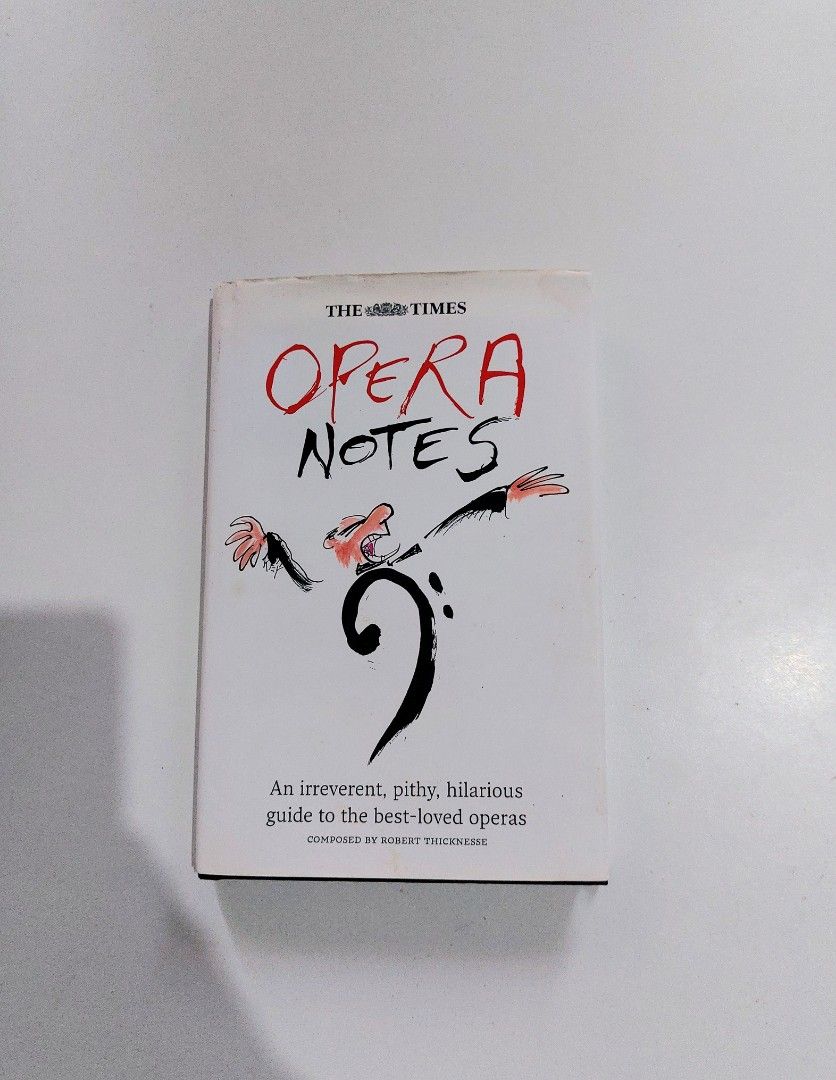 The Times Opera Notes by Robert Thicknesse (Hardcover) (Category: Storybooks) located in Tanauan. Submitted by solanaclassics (Listing ID 1466906528, Image 1). Description: 📚 major bookshelf clean out / clearance sale ~ — RFS: decluttering my bookshelves and switching to digital books — MOP: Gcash | fast shipping *feel free to send a message if you wish to negotiate the price :).