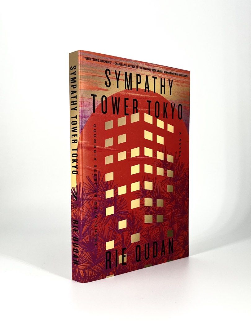 Sympathy Tower Tokyo by Rie Qudan (Category: Storybooks) located in Makati City. Submitted by booksofanders (Listing ID 1421456251, Image 2). Description: SYMPATHY TOWER TOKYO by Rie Qudan Trade Paperback Brand New - Transit and Handling Wear Modes of Payment GCash or BPI QR Price excludes Shipping Fee Within Metro Manila : Lalamove or Grab Delivery (To be arranged and paid by buyer) Outside Metro Manila : J&T No meet-ups For USED BOOKS, you may 