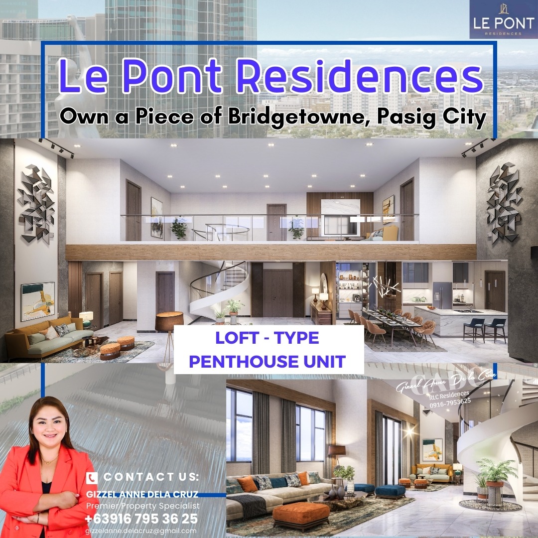 Bi-Level Loft 4BR Penthouse Condo for sale in Pasig at Le Pont ...