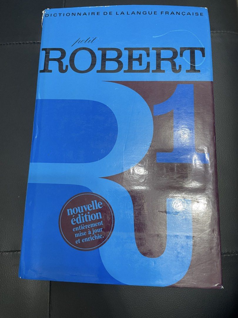 Le Petit Robert 1 French Dictionary (Category: Textbooks) located in Paranaque City. Submitted by kashireadsbookstore (Listing ID 1421666807, Image 1). Description: - Le Petit Robert 1: Nouvelle Édition - Published by Le Robert - Comprehensive French dictionary - Features alphabetical and analogical entries - Entirely updated and enriched - Language: French.