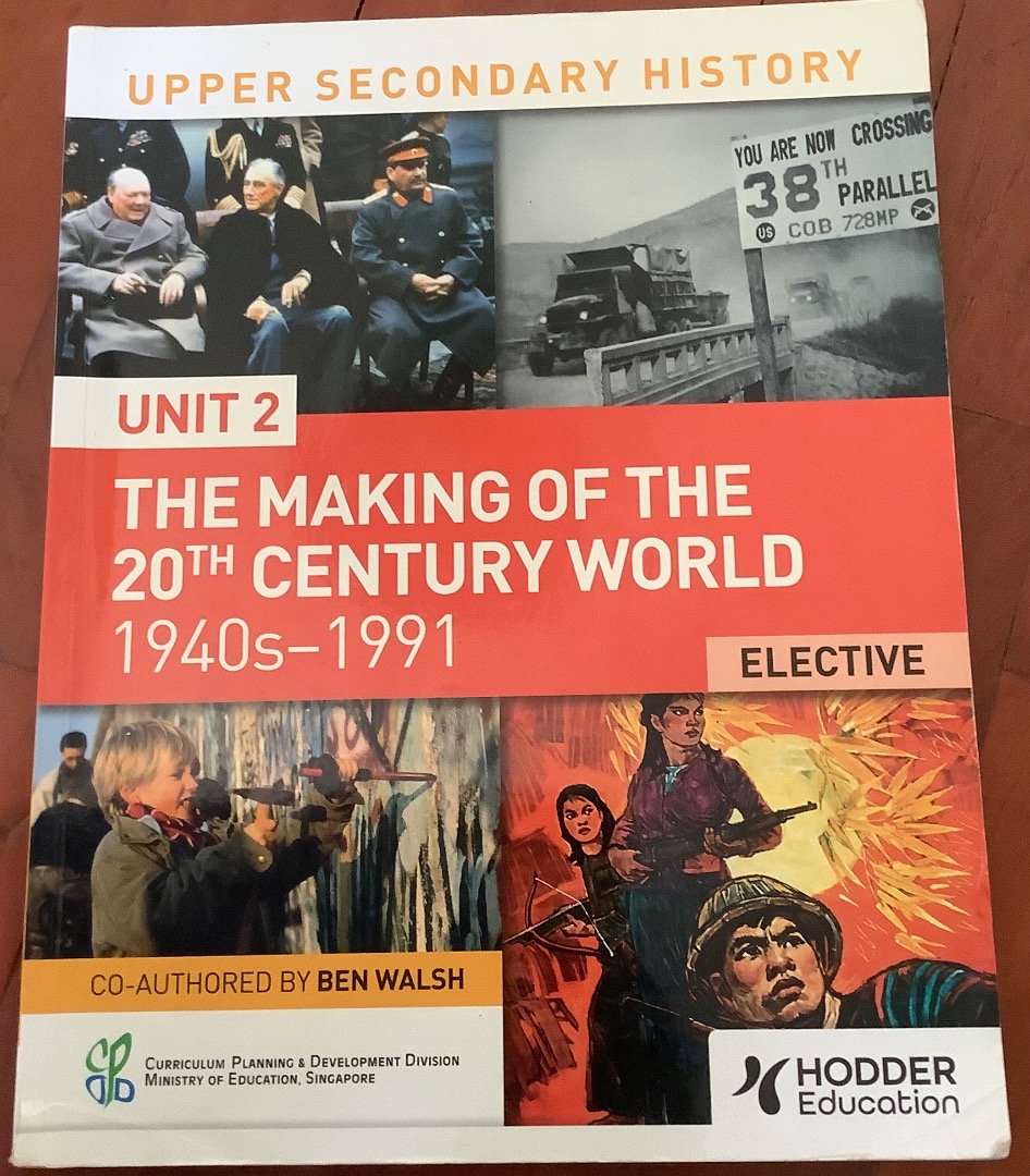 Upper Secondary History Textbook: The Making of the 20th Century World ...