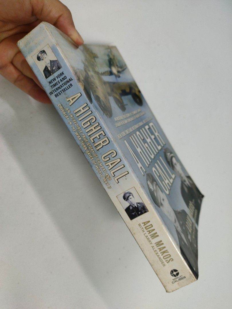 [Used] A Higher Call: True Story of Combat in the War-Torn Skies by ...