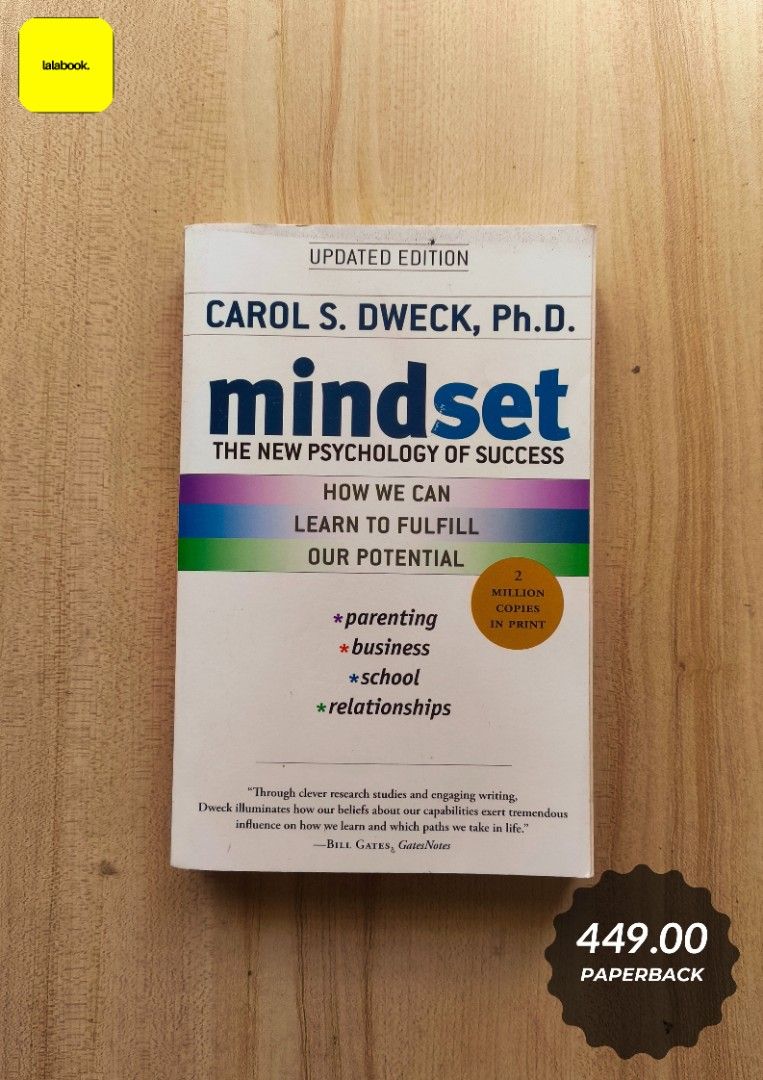 Mindset [Psychology] (Category: Storybooks) located in Bacoor. Submitted by lalabook (Listing ID 1422509553, Image 1). Description: Format: Paperback Condition: Very Good Condition ****** Shipping and Payment details: MOP: GCash and Bank Deposit MOD: Gogo Express, LBC, Lalamove Location: Bacoor City, Cavite ❌ No Cash on Delivery ❌ No Orange App Checkout Kindly visit our page for more titles. Send us a message if you're interested in buying this b