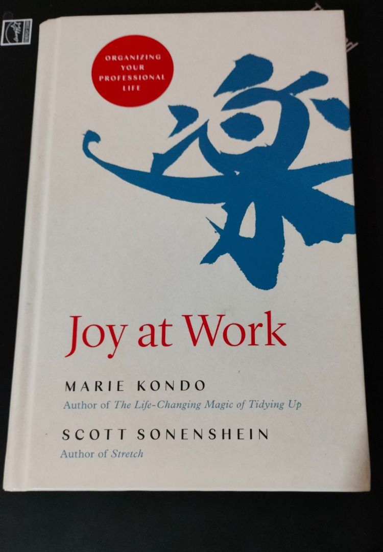 Book: Mindfulness Joy at Work by Marie Kondo (Category: Storybooks) located in Caloocan City. Submitted by amdina03 (Listing ID 1421802380, Image 1). Description: By Marie Kondo Hardcover Read twice Tips to declutter physical and digital workspace for increased productivity and sustain focus, energy and balance in our daily lives. Marami tips. Easier said than done. But one step at a time achievable. Recommended! Great copy pwede pa pang gift. Rf