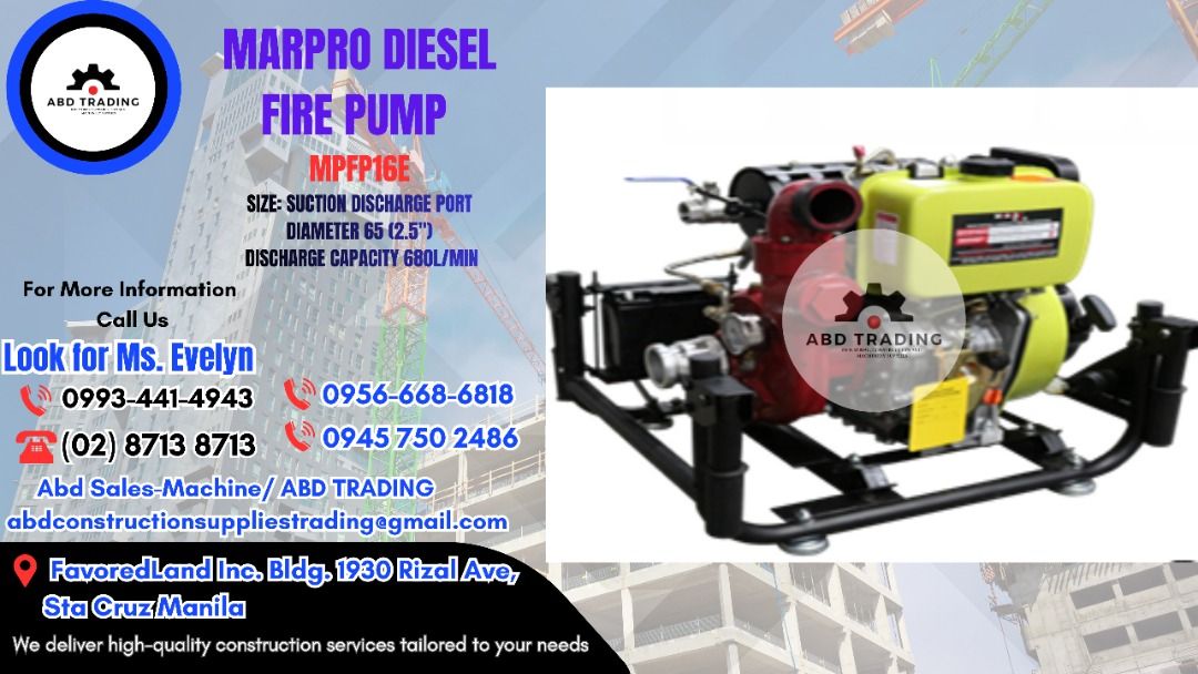 MARPRO DIESEL FIRE PUMP (MPFP16E) (Category: Construction Tools & Equipment) located in Manila. Submitted by _abdtrading (Listing ID 1422611549, Image 1). Description: MARPRO DIESEL FIRE PUMP (MPFP16E) SIZE: SUNCTION DISCHARGE PORT DIAMETER 65 (2.5") 600 CAPACITY 680L/MIN ABD CONSTRUCTION SUPPLIES TRADING OPC Price is subject to change without prior notice DTI Registered & BIR Accredited -🛠️Machinery -🛠️ Tools -🛠️ Electrical -🛠️ Industrial & 