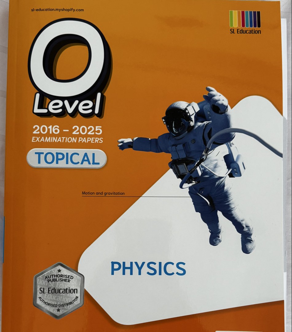 SL Education O Level Physics TYS Topical Exam Papers 2016-2025, Hobbies ...