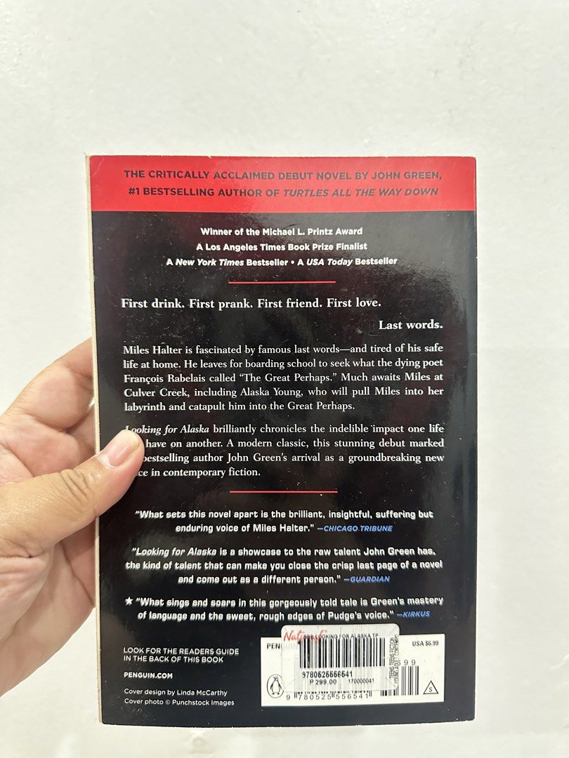 Looking for Alaska by John Green (Category: Storybooks) located in Antipolo. Submitted by ra0021 (Listing ID 1423037818, Image 3). Description: - Looking for Alaska by John Green - Paperback edition .
