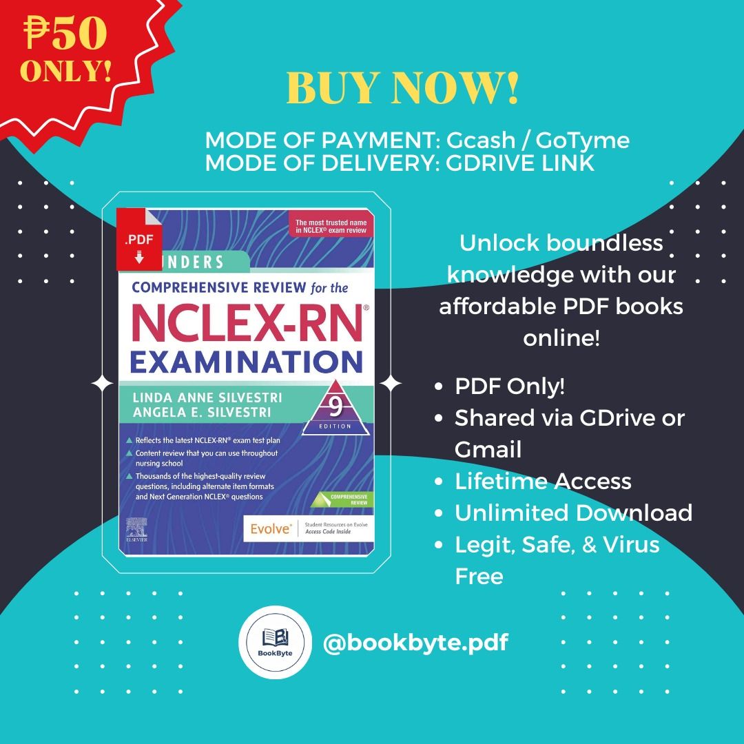 Saunders Comprehensive Review for the NCLEX-RN Examination 9th Edition PDF (Category: Textbooks) located in Caloocan City. Submitted by bookbyte.pdf (Listing ID 1298242549, Image 1). Description: Saunders LATEST Comprehensive Review for the NCLEX-RN Examination PDF COPY (9TH EDITION ).