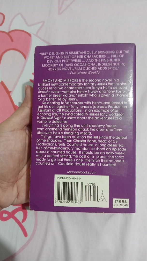 Smoke and Mirrors by Tanya Huff (Category: Storybooks) located in Paranaque City. Submitted by crizzyg (Listing ID 1423338217, Image 2). Description: •paperback format •secondhand •condition & flaws: check the photos posted. •last price posted •payment method: GCash if you have any questions, feel free to chat 🤍.