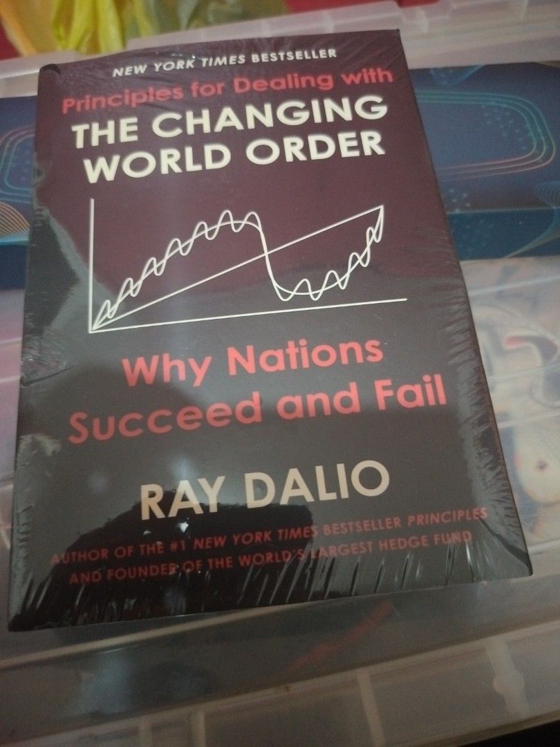 Principles for Dealing with the Changing World Order by Ray Dalio ...