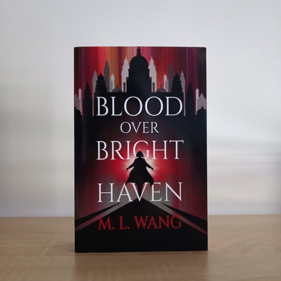 Blood Over Bright Haven by M. L. Wang (Category: Storybooks) located in Ilagan. Submitted by bibliobark (Listing ID 1423804997, Image 1). Description: - Indie PB edition - Like new.